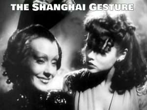 The Shanghai Gesture dvd