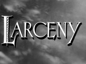 Larceny - 1948