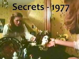 Secrets - 1977