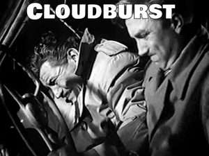 Cloudburst - 1951 (UK Print)